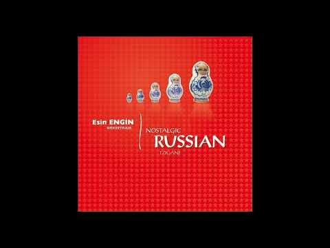 Esin Engin Orkestrası - Those Were The Days (Stenka Rasin) | Nostalgic Russian Tzigane