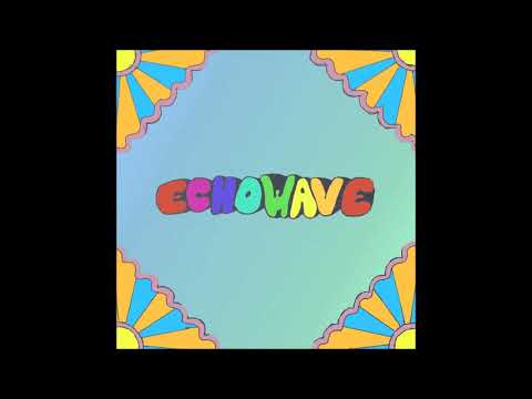 EchoWave EP (FULL EP)