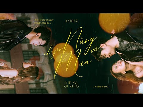 CHUYỆN NẮNG VÀ MƯA