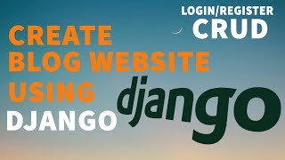 Create Simple Blog in Django | Update and Remove Post | Django Project (part 4)