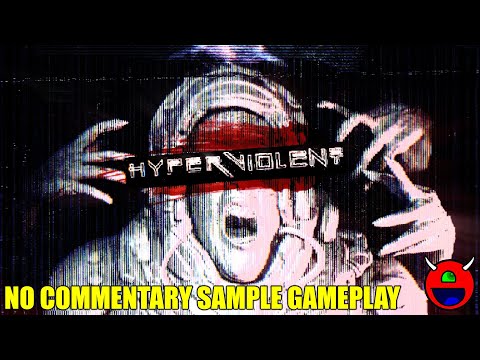 Hyperviolent (Early Access) - Sample Gameplay - No Commentary