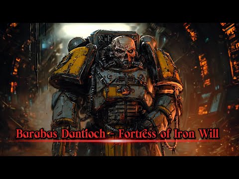Heroes of the Heresy (2) Part 3 | Barabas Dantioch - Fortress of Iron Will | Industrial Metal WH 40K