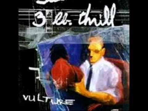 3 lb. Thrill - Collide (Vulture 1995)