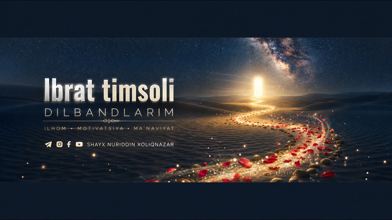 Ibrat timsoli🎙 Shayx Nuriddin Xoliqnazar hazratlari