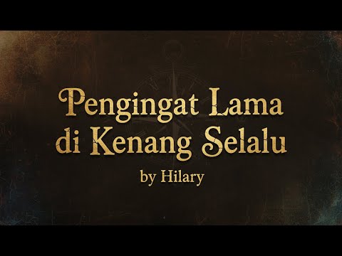 Cover by MS | Hilary | Pengigat lama di kenang selalu