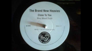 Brand New Heavies - Close to You - MAW Mood Dub