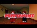 Peppermint (Fan Animation)