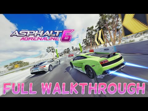 Asphalt 6: Adrenaline ANDROID GAME (Gameloft 2011) FULL WALKTHROUGH!