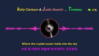 Kelly Clarkson &amp; Justin Guarini ... Timeless(가사/해석)