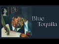Táo - Blue Tequile //Official Audio