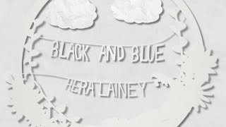 Hera Lainey - Black and Blue (Lyric Video)