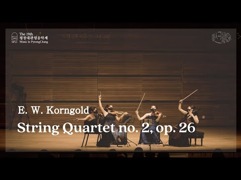 [The19th MPyC] E. W. Korngold - String Quartet no.2, op. 26