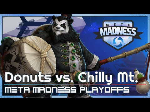 Playoffs: Donuts vs. Chilly Mt - META Madness - Heroes of the Storm
