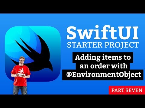 Adding items to an order with @EnvironmentObject - SwiftUI Starter Project 7/14