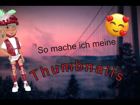 So Mache ich meine Thumbnails💕 | Zinu MSP