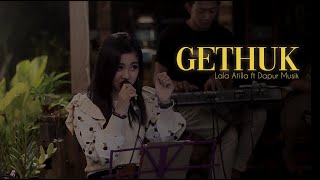 Download lagu LALA ATILA - GETHUK (MANTHOUS) DAPUR MUSIK LIVE RECORD mp3
