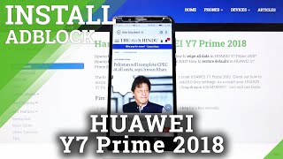 How to Install AdBlock in Huawei Y7 Prime 2018 - Block All Adverts