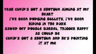 Cupid&#39;s Got a Shotgun-Carrie Underwood [with lyrics]