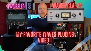 Video thumbnail for My Top 10 Waves Plugins Video 1 - F6 EQ and CLA-2A Compressor by The Studio Rats