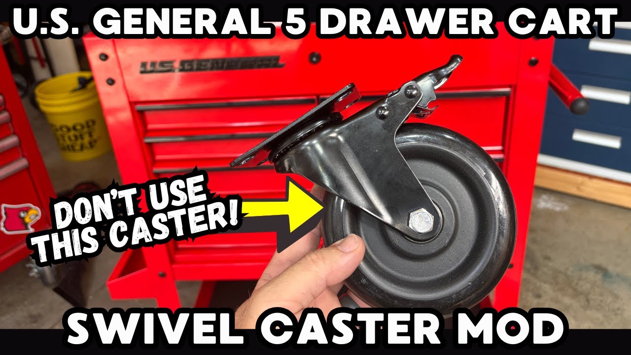 U.S. General 5 Drawer Cart Swivel Caster Mod - DON'T Use This Caster!