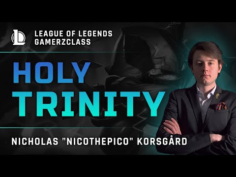LoL · NicoThePico | Holy Trinity