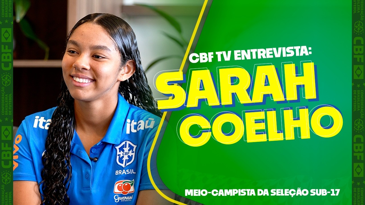 SARAH COELHO: “ESTAMOS PREPARADAS PARA PASSAR DA SEMIFINAL E CONQUISTAR A VAGA NA COPA DO MUNDO”