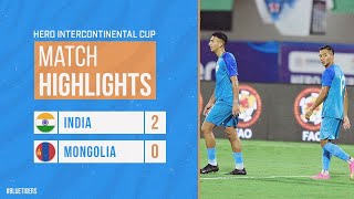 Highlights India 2 0 Mongolia Hero Intercontinental Cup 2023 Mp4 3GP & Mp3