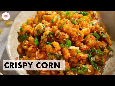 Crispy Corn Recipe | Tips & Tricks for Frying Perfect Crispy Corn | Chef Sanjyot Keer