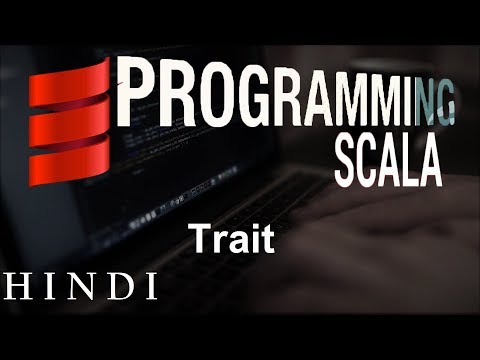 Scala Tutorial 19 Trait हिन्दी