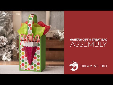 SVG File - Santa's Gift and Treat Bag - Assembly Tutorial (For Cricut, Silhouette, and ScanNCut)