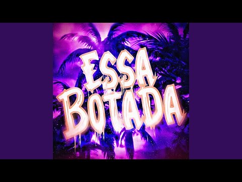 Essa Botada | BASS BOOSTED