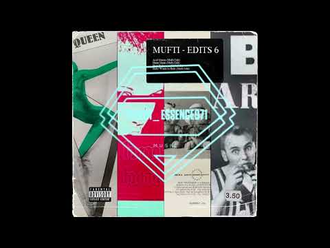 Mufti - Baby Wants to Ride (Mufti Edit)