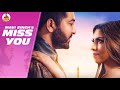 Miss You  -  Mavi Singh ( Full song ) | Latest Punjabi Song 2020 | New Punjabi Song 2020