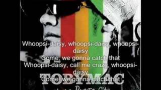 Catch-A-Fire (Whoopsi-daisy) With Lyrics