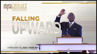 "Falling Upward", Sunday Worship Service, Feb. 14, 2021