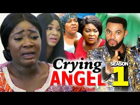 CRYING ANGEL SEASON 1 - (New Movie) Best Of Mercy Johnson 2019 (Nollywoodpicturestv)