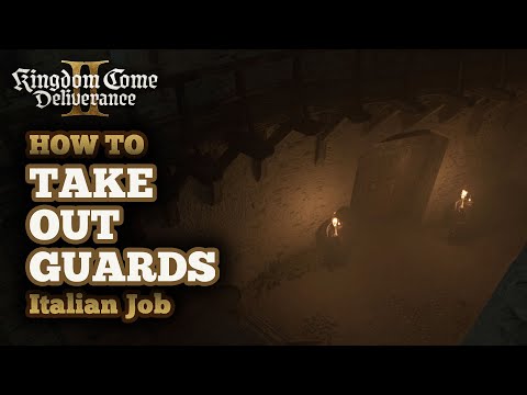 How to Take Out Guards in Kingdom Come Deliverance 2 Italian Job & Secure West Gate in Stealth Mode