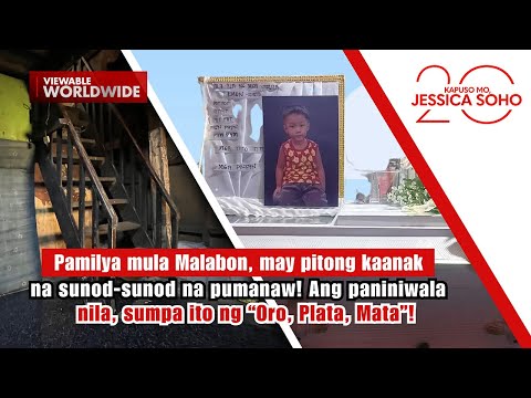 Sumpa ng “Oro, Plata, Mata”, dahilan sa sunod-sunod na pagkamatay? | Kapuso Mo, Jessica Soho