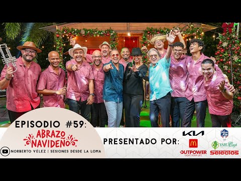 Sesiones Desde La Loma EP. 59 - Abrazo Navideño