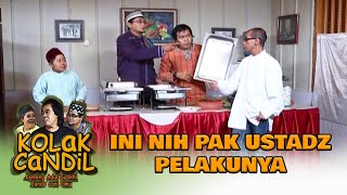 Download lagu Ini Nih Pelakunya Pak Ustadz! | KOLAK CANDIL mp3