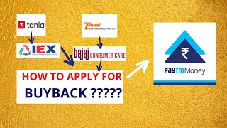 How to apply For Buyback in Paytm Money ! Talna Platform Buyback