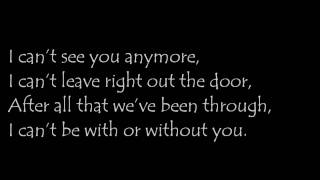 Dope - With or without you. [Lyrics.]