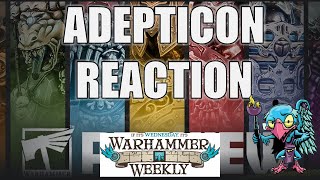 Adepticon Reveal Reaction - Warhammer Weekly 03262025