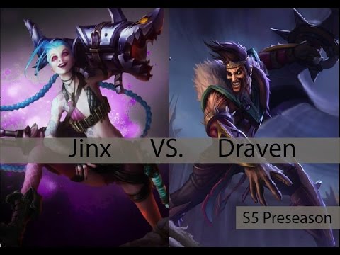 2: (TheBlluWarrior) Jinx vs. Draven - S5 Preseason