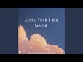 Mera Yeshu Hai Mahan
