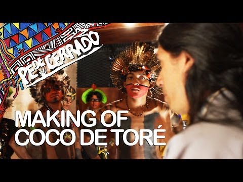 MAKING OF COCO DE TORÉ - Pé de Cerrado