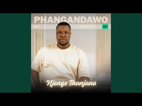 Njengothunjana (feat. Mjabulisi & iCrush Yamajongo)