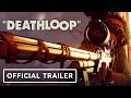 Deathloop - Gameplay Trailer | PS5 Showcase
