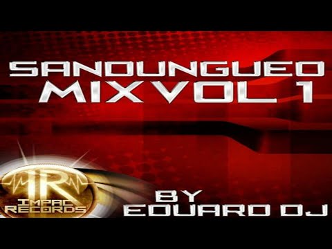 Sandungueo Mix Vol 1 - Eduard Dj (Impac Records)