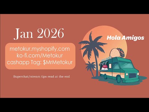 Mister Metokur: Taxpayer Funded Bananas and Rice Stream [2026-01-24]